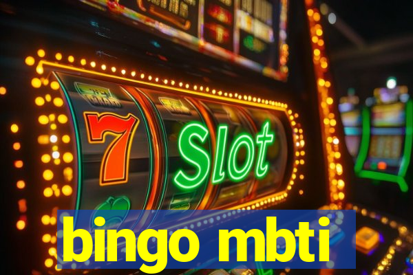 bingo mbti